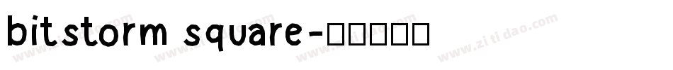 bitstorm square字体转换
